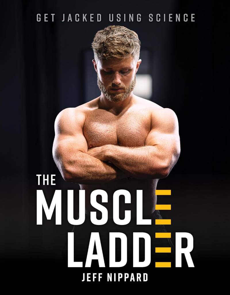 The Muscle Ladder: Get Jacked Using Science by Jeff Nippard | barcode:9781628604863 | source:'9781628604863.jpg