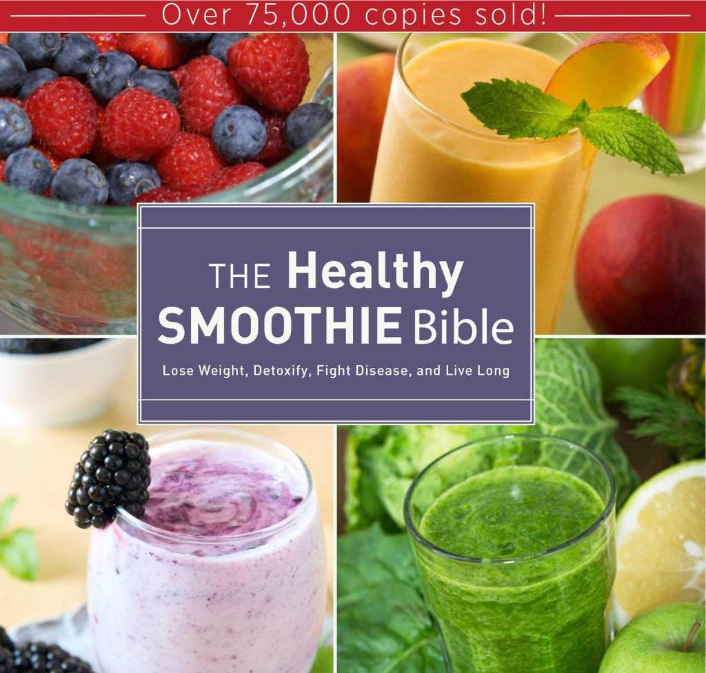 The Healthy Smoothie Bible: Lose Weight, Detoxify, Fight Disease, and Live Long by Farnoosh Brock | barcode:9781628737127 | source:'9781628737127.jpg