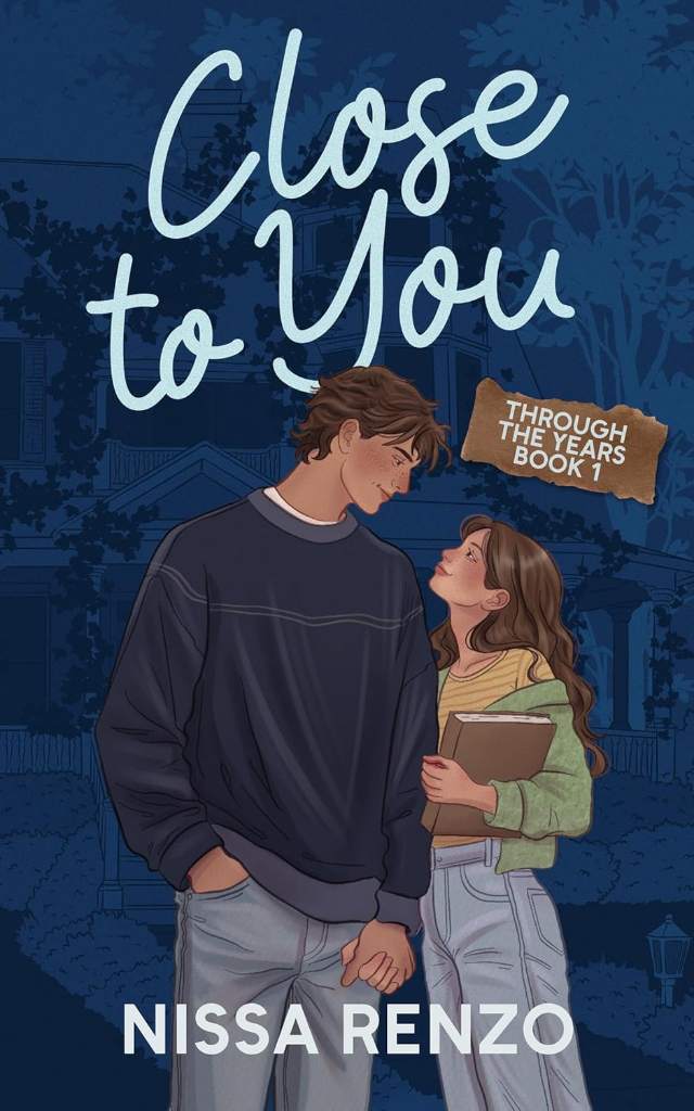 Close to You (Through the Years, 1) by Nissa Renzo | barcode:9781628866735 | source:'9781628866735.jpg