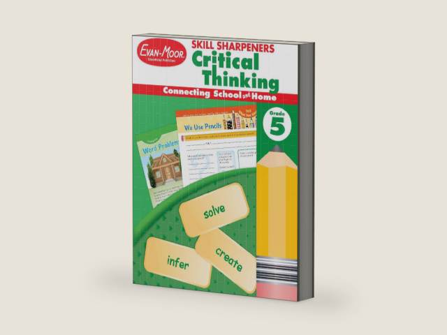Evan-Moor Skill Sharpeners Critical Thinking, Grade 5 Workbook, Problem Solving Skills, Fun Activities, Higher-Order, Open-Ended Questions and Challenges, Science, Math, Social Studies, Language Arts by Evan-Moor Educational Publishers | barcode:9781629383538 | source:'9781629383538-right-three-quarter.jpg