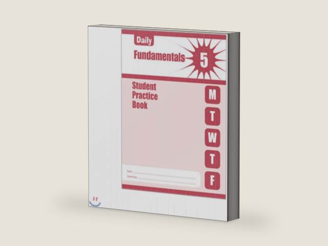 Daily Fundamentals, Grade 5 Student Book 5 Pack by unknown author | barcode:9781629383774 | source:'9781629383774-right-three-quarter.jpg