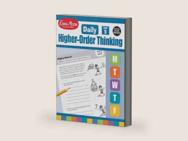 Evan-Moor Daily Higher-Order Thinking, Grade 5, Homeschooling and Classroom Resource Workbook, Brainteasers, Critical Thinking, Problem Solving, Logic Puzzles, Language Play, Drawing by Evan-Moor Educational Publishers | barcode:9781629384580 | source:'9781629384580-right-three-quarter.jpg