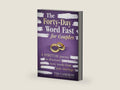 The Forty-Day Word Fast for Couples by TIM CAMERON | barcode:9781629998428 | source:'9781629998428-right-three-quarter.jpg