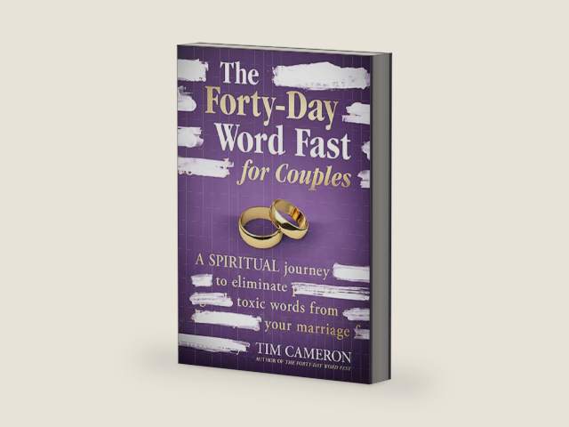 The Forty-Day Word Fast for Couples by TIM CAMERON | barcode:9781629998428 | source:'9781629998428-right-three-quarter.jpg