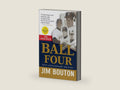 Ball Four: The Final Pitch by Jim Bouton | barcode:9781630260347 | source:'9781630260347-right-three-quarter.jpg