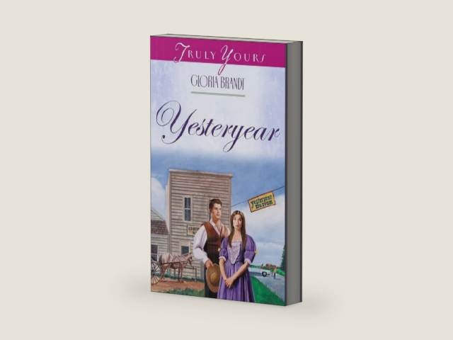 Yesteryear (Truly Yours Digital Editions Book 418) by Gloria Brandt | barcode:9781630582173 | source:'9781630582173-right-three-quarter.jpg