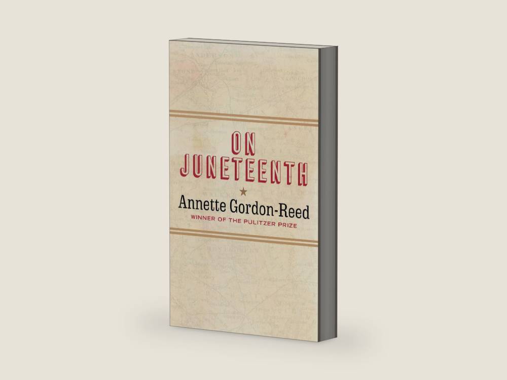 On Juneteenth by Annette Gordon-Reed | barcode:9781631498848 | source:'9781631498848-right-three-quarter.jpg