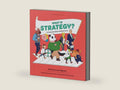 What is Strategy?: An Illustrated Guide to Michael Porter by Joan Magretta | barcode:9781633698239 | source:'9781633698239-right-three-quarter.jpg