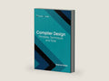 Compiler Design: Principles, Techniques and Tools by Terence Halsey | barcode:9781635496772 | source:'9781635496772-right-three-quarter.jpg