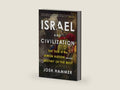 Israel and Civilization: The Fate of the Jewish Nation and the Destiny of the West by Josh Hammer | barcode:9781635769739 | source:'9781635769739-right-three-quarter.jpg