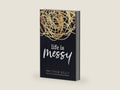 Life is Messy by Matthew Kelly | barcode:9781635822007 | source:'9781635822007-right-three-quarter.jpg
