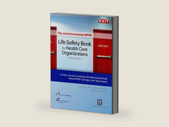 The Joint Commission/NFPA® Life Safety Book for Health Care Organizations... 2nd Edition (Soft cover) by Joint Commission Resources | barcode:9781635850338 | source:'9781635850338-right-three-quarter.jpg