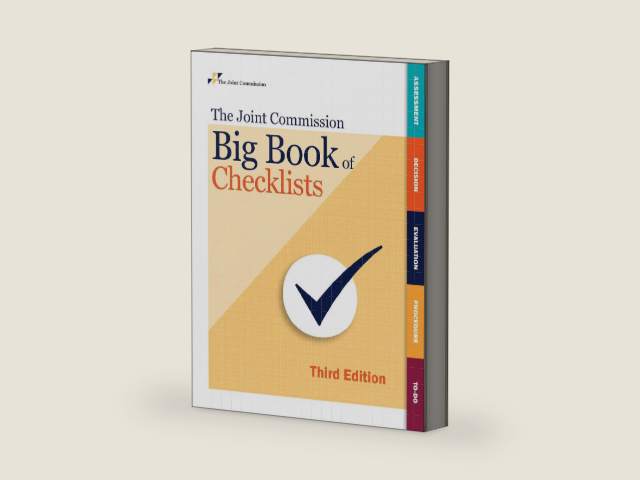 The Joint Commission Big Book of Checklists, 3rd edition by Joint Commission Resources | barcode:9781635853216 | source:'9781635853216-right-three-quarter.jpg