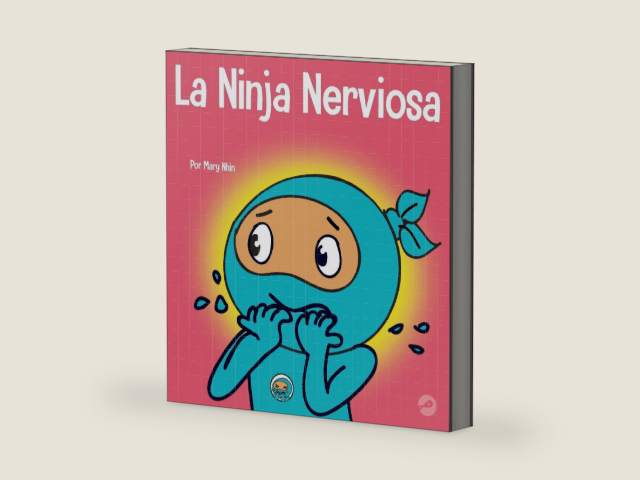 La Ninja Nerviosa: Un libro de aprendizaje socioemocional para niños sobre cómo calmar la preocupación y la ansiedad (Ninja Life Hacks Spanish) (Spanish Edition) by Mary Nhin | barcode:9781637314951 | source:'9781637314951-right-three-quarter.jpg