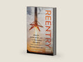 Reentry: SpaceX, Elon Musk, and the Reusable Rockets that Launched a Second Space Age by Eric Berger | barcode:9781637745274 | source:'9781637745274-right-three-quarter.jpg