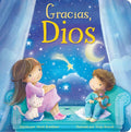 Gracias, Dios (Spanish Edition) - Un Libro Entrañable de Gratitud para Niñas y Niños (Tender Moments) by Sarah Bradshaw | barcode:9781638544067 | source:'9781638544067.jpg