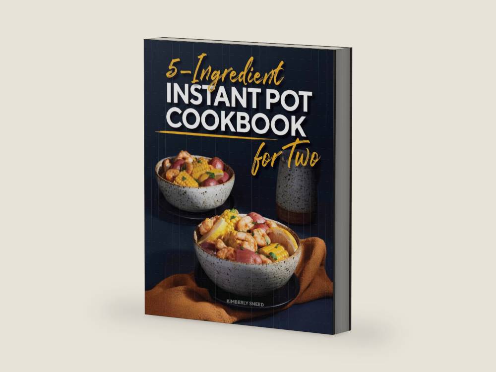 5-Ingredient Instant Pot Cookbook for Two by Kimberly Sneed | barcode:9781638780519 | source:'9781638780519-right-three-quarter.jpg