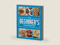 The Beginner's Cookbook: Simple - Easy - Delicious by Publications International Ltd. | barcode:9781639384549 | source:'9781639384549-right-three-quarter.jpg
