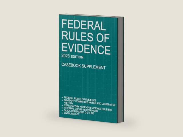 Federal Rules of Evidence; 2023 Edition (Casebook Supplement): With Advisory Committee notes, Rule 502 explanatory note, internal cross-references, quick reference outline, and enabling act by Michigan Legal Publishing Ltd | barcode:9781640021297 | source:'9781640021297-right-three-quarter.jpg