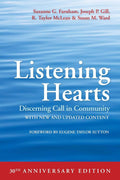 Listening Hearts: Discerning Call in Community (30th Anniversary Edition) by Suzanne G. Farnham | barcode:9781640654136 | source:'9781640654136.jpg
