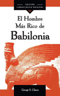 El Hombre Más Rico de Babilonia (Spanish Edition) by George S. Clason | barcode:9781640951594 | source:'9781640951594.jpg