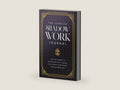 The Jungian Shadow Work Journal: A Guided Journey to Understand Your Shadow, Heal the Past, and Become Your Authentic Self by Sound Wisdom | barcode:9781640957305 | source:'9781640957305-right-three-quarter.jpg