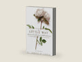 The Little Way: Reflections on the Joy of Smallness in God's Infinite Love (Little Books with Great Wisdom) by St. Therese of Lisieux | barcode:9781641239516 | source:'9781641239516-right-three-quarter.jpg