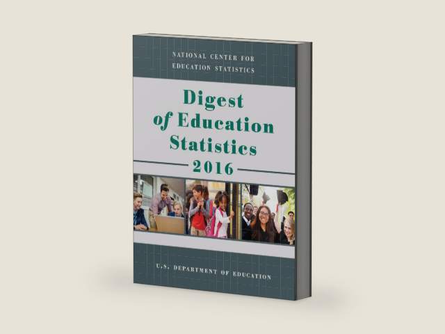 Digest of Education Statistics 2016 by Education Department | barcode:9781641433068 | source:'9781641433068-right-three-quarter.jpg
