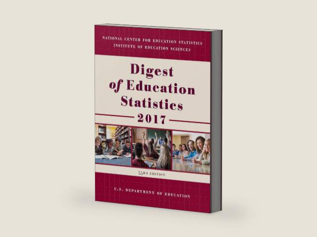 Digest of Education Statistics 2017 by Education Department | barcode:9781641433891 | source:'9781641433891-right-three-quarter.jpg