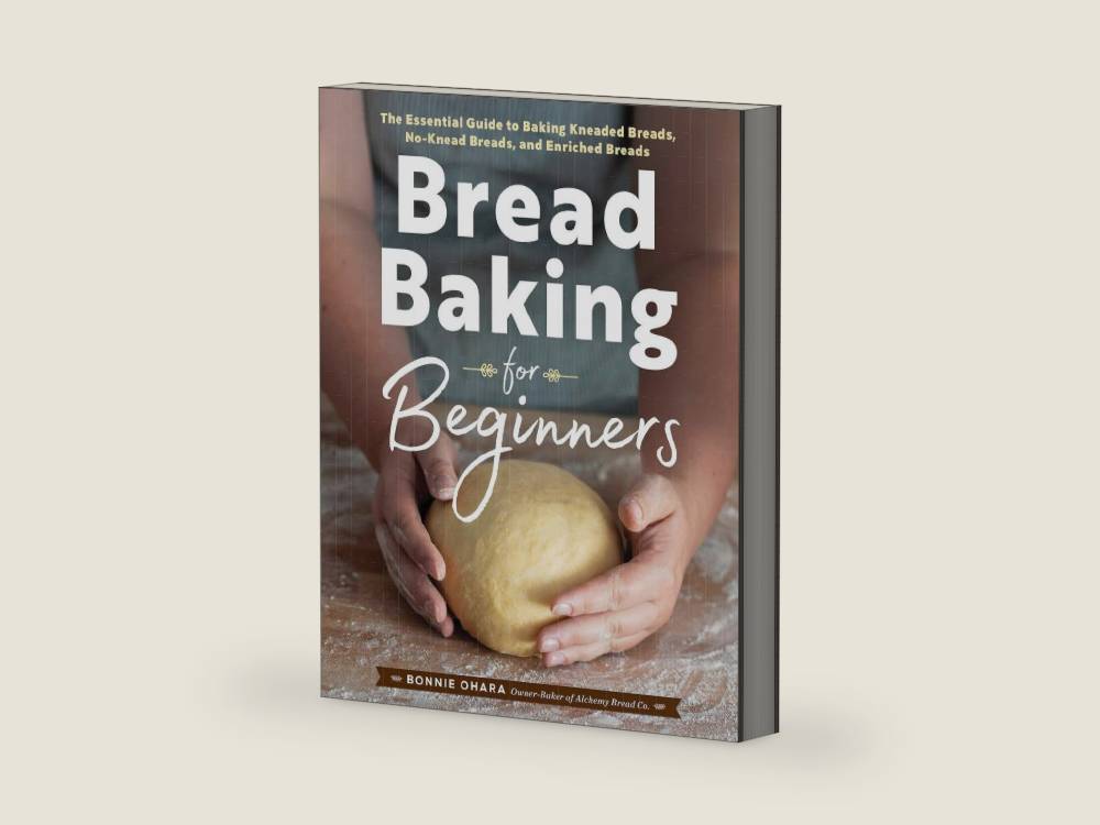Bread Baking for Beginners: The Essential Guide to Baking Kneaded Breads, No-Knead Breads, and Enriched Breads by Bonnie Ohara | barcode:9781641521192 | source:'9781641521192-right-three-quarter.jpg