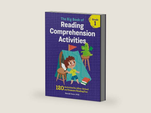 The Big Book of Reading Comprehension Activities, Grade 1: 120 Activities for After-School and Summer Reading Fun by Hannah Braun M.Ed. | barcode:9781641522946 | source:'9781641522946-right-three-quarter.jpg