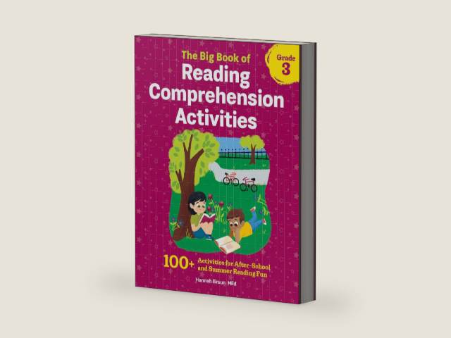 The Big Book of Reading Comprehension Activities, Grade 3: 100+ Activities for After-School and Summer Reading Fun by Hannah Braun M.Ed. | barcode:9781641524995 | source:'9781641524995-right-three-quarter.jpg