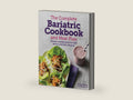 The Complete Bariatric Cookbook and Meal Plan: Recipes and Guidance for Life Before and After Surgery by Megan Moore RD | barcode:9781641528764 | source:'9781641528764-right-three-quarter.jpg