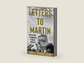 Letters to Martin: Meditations on Democracy in Black America by Randal Maurice Jelks | barcode:9781641605571 | source:'9781641605571-right-three-quarter.jpg