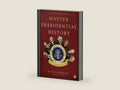 Master Presidential History in 1 Minute a Day by Dan Roberts | barcode:9781641703468 | source:'9781641703468-right-three-quarter.jpg