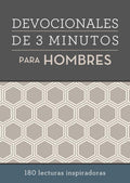 Devocionales de 3 minutos para hombres: 180 lecturas inspiradoras (Spanish Edition) (3-Minute Devotions) by Compiled by Barbour Staff | barcode:9781643522661 | source:'9781643522661.jpg