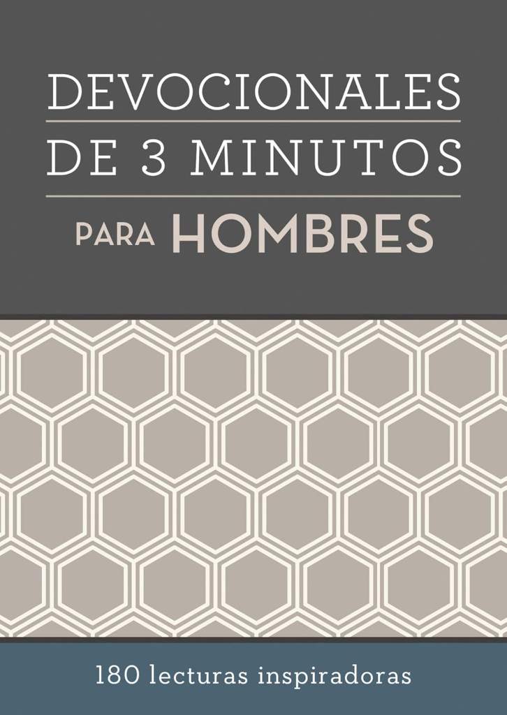 Devocionales de 3 minutos para hombres: 180 lecturas inspiradoras (Spanish Edition) (3-Minute Devotions) by Compiled by Barbour Staff | barcode:9781643522661 | source:'9781643522661.jpg