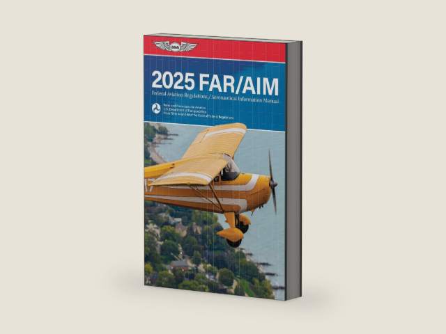 FAR/AIM 2025: Federal Aviation Regulations/Aeronautical Information Manual (ASA FAR/AIM Series) by Federal Aviation Administration (FAA)/Aviation Supplies & Academics (ASA) | barcode:9781644253687 | source:'9781644253687-right-three-quarter.jpg