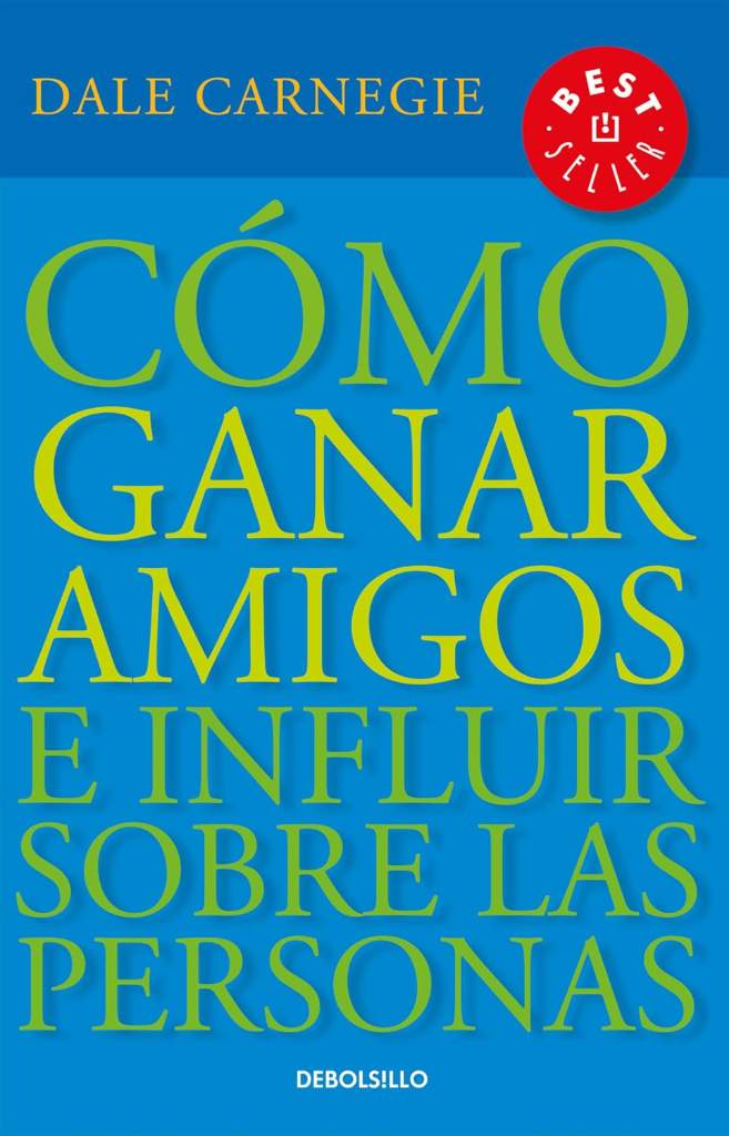 Cómo ganar amigos e influir sobre las personas / How to Win Friends & Influence People (Spanish Edition) by Dale Carnegie | barcode:9781644730096 | source:'9781644730096.jpg