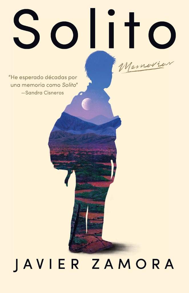 Solito (Spanish Edition) by Javier Zamora | barcode:9781644736593 | source:'9781644736593.jpg