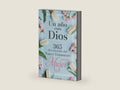 Un año con Dios: 365 devocionales del nuevo testamento para la mujer / A Year with God: 365 New Testament Devotionals for Women (Spanish Edition) by Origen | barcode:9781644737972 | source:'9781644737972-right-three-quarter.jpg