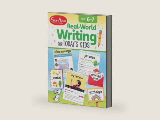 Evan-Moor Real-World Writing Activities for Today's Kids Workbook, Ages 6-7, Grades 1-2, Guided Instruction, Examples, Practice, Journal Entry, Online Messages, Greeting Cards, Persuasive Letters by Evan-Moor Educational Publishers | barcode:9781645141594 | source:'9781645141594-right-three-quarter.jpg