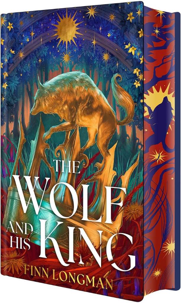 The Wolf and His King: Deluxe Limited Edition by Finn Longman | barcode:9781645663072 | source:'9781645663072.jpg