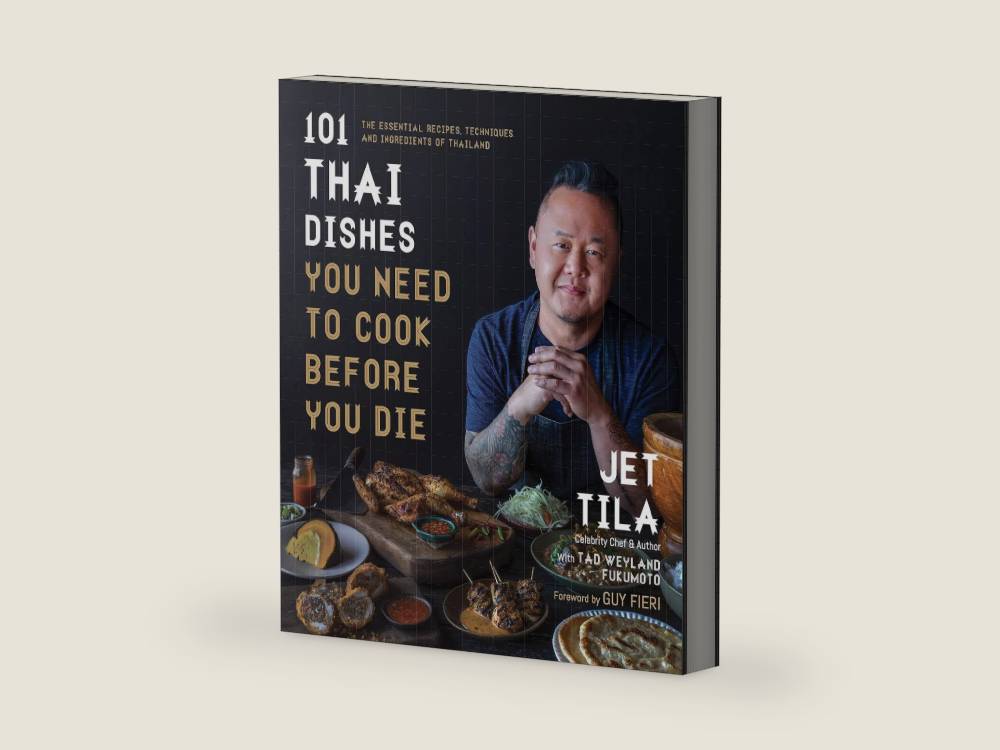 101 Thai Dishes You Need to Cook Before You Die: The Essential Recipes, Techniques and Ingredients of Thailand by Jet Tila | barcode:9781645673668 | source:'9781645673668-right-three-quarter.jpg