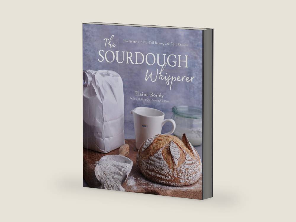 The Sourdough Whisperer: The Secrets to No-Fail Baking with Epic Results by Elaine Boddy | barcode:9781645674849 | source:'9781645674849-right-three-quarter.jpg