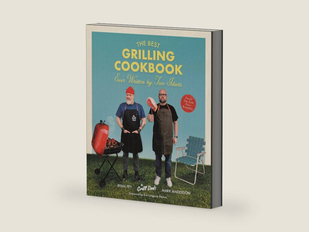 The Best Grilling Cookbook Ever Written By Two Idiots by Mark B. Anderson | barcode:9781645676065 | source:'9781645676065-right-three-quarter.jpg