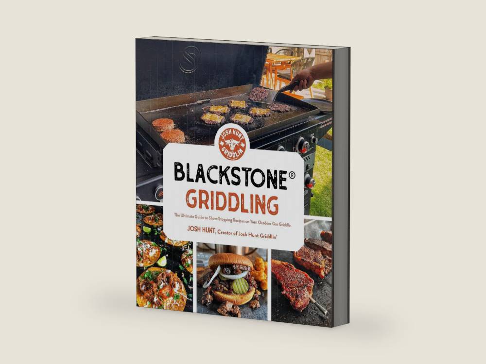 Blackstone® Griddling: The Ultimate Guide to Show-Stopping Recipes on Your Outdoor Gas Griddle by Josh Hunt | barcode:9781645679912 | source:'9781645679912-right-three-quarter.jpg