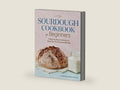 Sourdough Cookbook for Beginners: A Step-by-Step Introduction to Make Your Own Fermented Breads by Eric Rusch | barcode:9781646118106 | source:'9781646118106-right-three-quarter.jpg