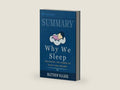 Summary of Why We Sleep: Unlocking the Power of Sleep and Dreams by Matthew Walker by Readtrepreneur Publishing | barcode:9781646152339 | source:'9781646152339-right-three-quarter.jpg