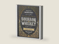 The Art of Mixology: Bartender's Guide to Bourbon & Whiskey - Classic & Modern-Day Cocktails for Bourbon and Whiskey Lovers (The Art of Mixology) by Parragon | barcode:9781646384990 | source:'9781646384990-right-three-quarter.jpg